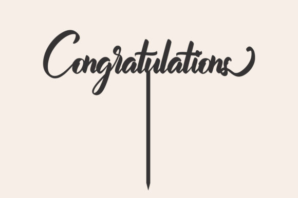 Download Cake Topper Svg, Congratulations Topper - Cake Collection