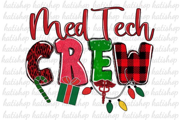 Download Med Tech Crew Christmas Sublimation - Premium Resources